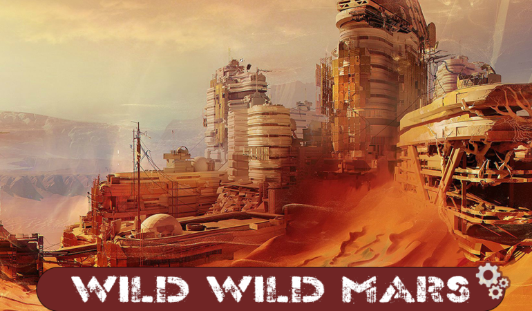Wild Wild Mars